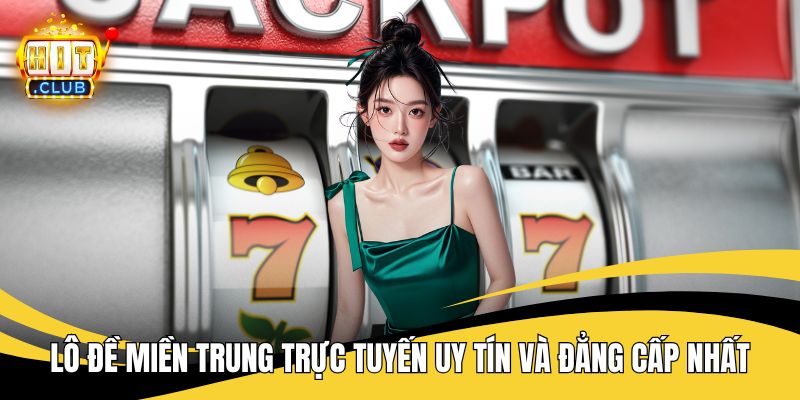 Lô đề miền Trung