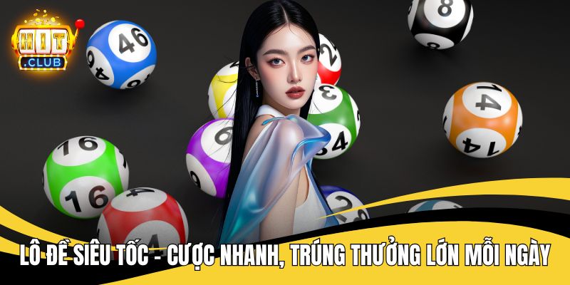 Lô đề siêu tốc