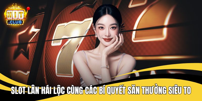 Slot Lân Hái Lộc